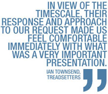 Quote from Ian Townsend of Treadsetters